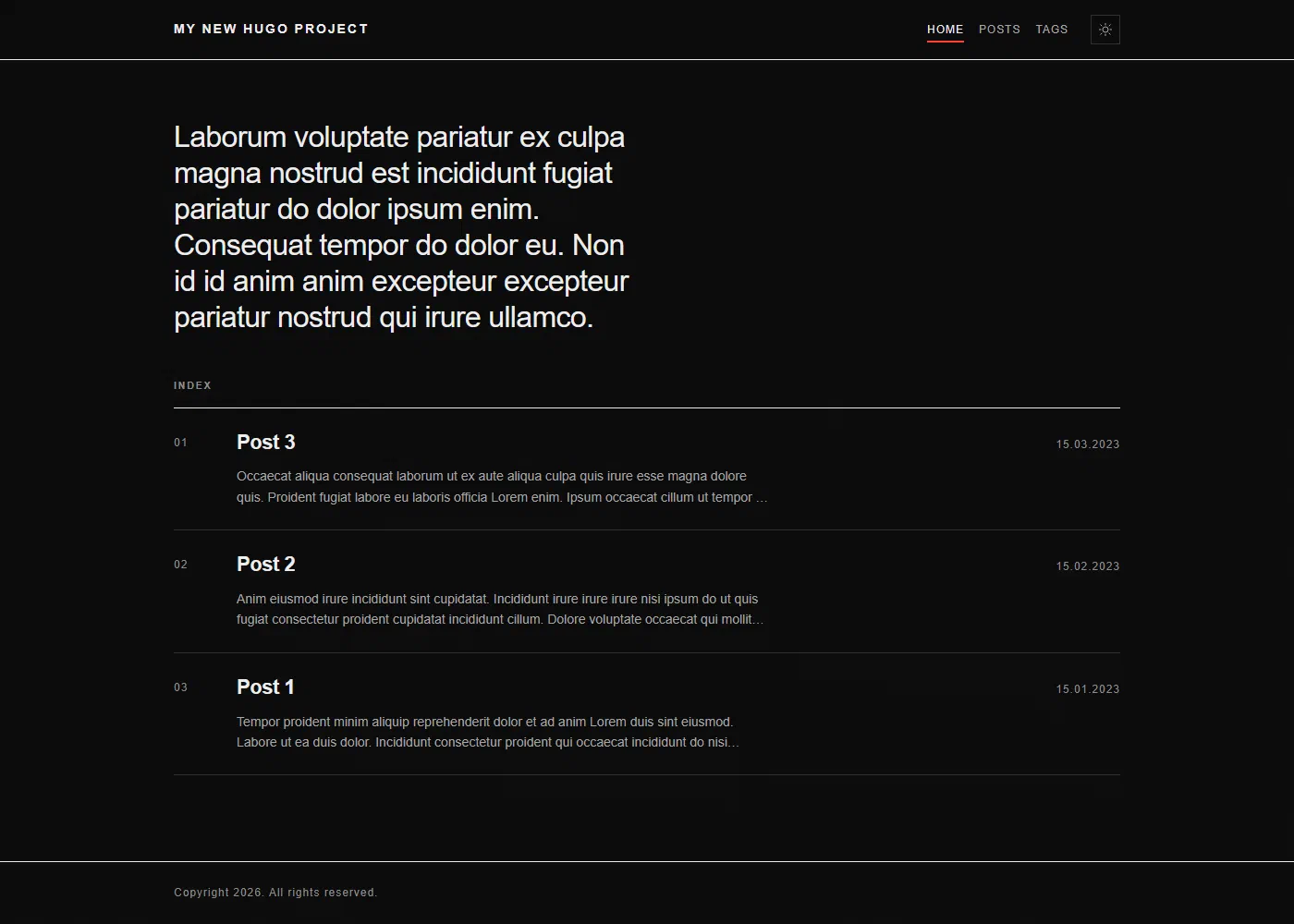 A dark, typographic homepage headed MY NEW HUGO PROJECT, with a numbered index listing Post 3, Post 2 and Post 1 in lorem ipsum.